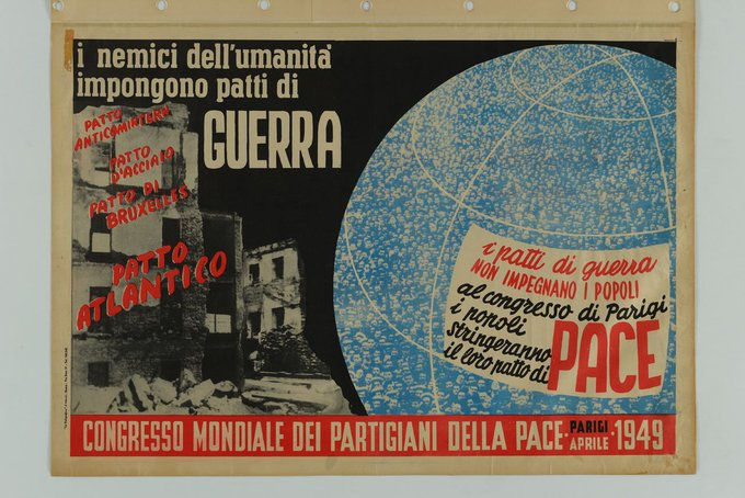 Manifesto storico dei Partigiani della Pace, campagna anti-NATO ispirata da Stalin nella propaganda pacifista sovietica in Italia negli anni ’50.